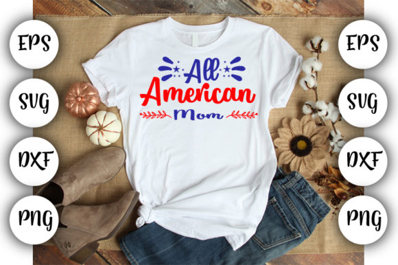 4th July All American Mom: A Practical Embroidery Designer’s Take