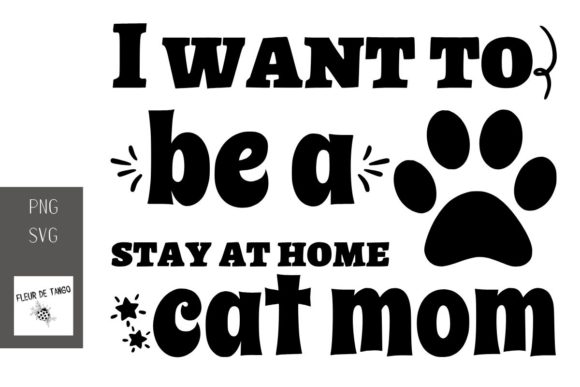 I Want to Be a Stay at Home Cat Mom: Design Review