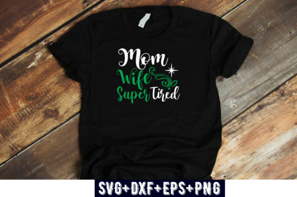Quotes Design Mom, Wife Super Tired: A Stitch Test